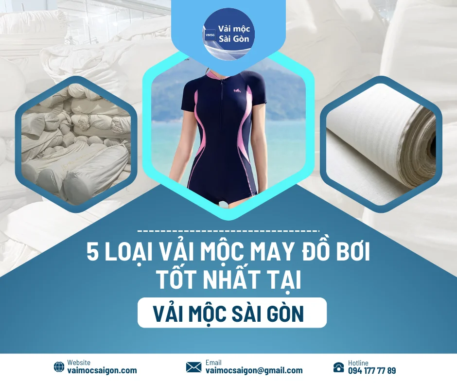 🏊♀️5 LOẠI VẢI MỘC MAY ĐỒ BƠI TỐT NHẤT TẠI VẢI MỘC SÀI GÒN