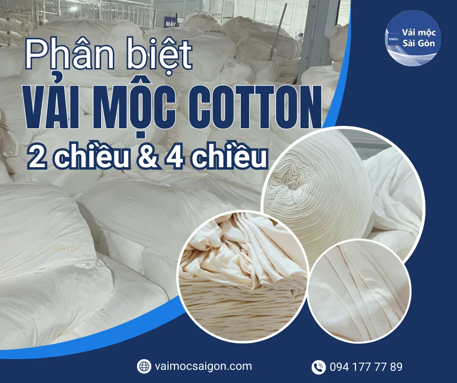 PHÂN BIỆT VẢI MỘC COTTON 2 CHIỀU VÀ 4 CHIỀU