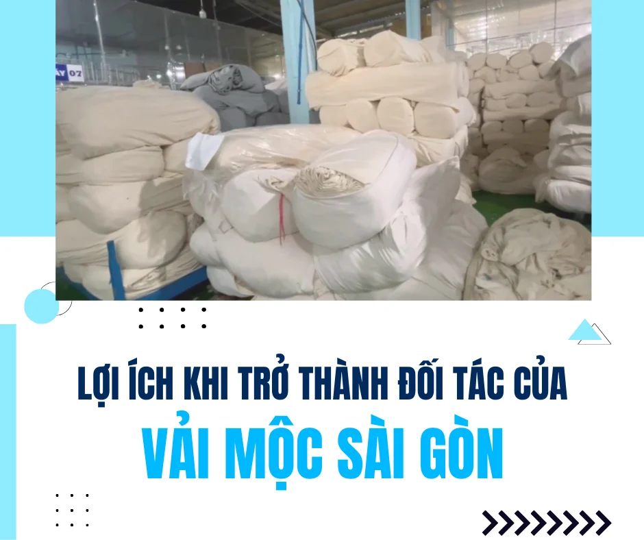 Thân Mời Đối Tác - Hợp Tác Cùng Phát Triển Với Vải Mộc Sài Gòn