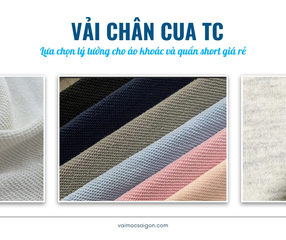 VẢI CHÂN CUA TC: Lựa chọn lý tưởng cho áo khoác và quần short giá cả phải chăng!