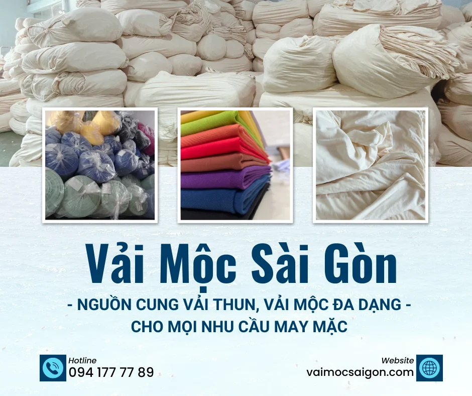 VẢI MỘC SÀI GÒN