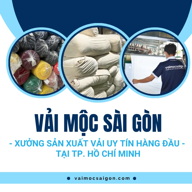 Vải Mộc Sài Gòn: Cung cấp đa dạng các loại vải thun, vải mộc, gia công dệt kim theo yêu cầu